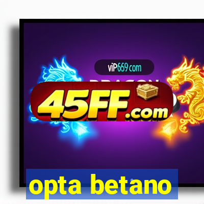 opta betano